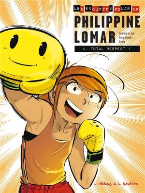 Les enquêtes "polar" de Philippine Lomar tome 4