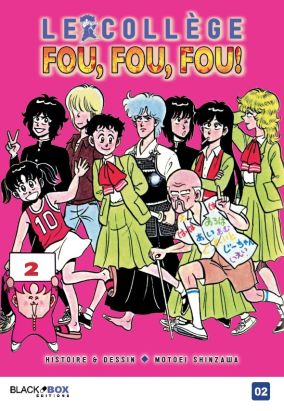 Le collège fou fou fou tome 2