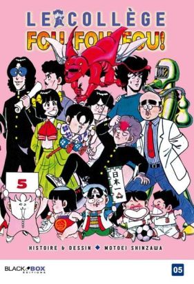 Le collège fou fou fou tome 5