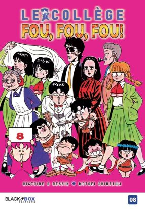 Le collège fou fou fou tome 8