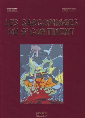 Blake et Mortimer - tirage de luxe tome 17 - Les sarcophages du 6e continent