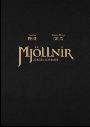 Mjöllnir - tirage de tête tome 3