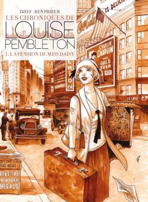 Les chroniques de Louise Pembleton tome 1