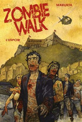 Zombie walk tome 2