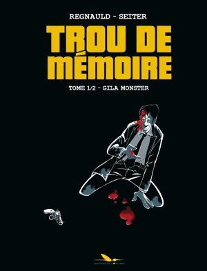 Trou de mémoire tome 1