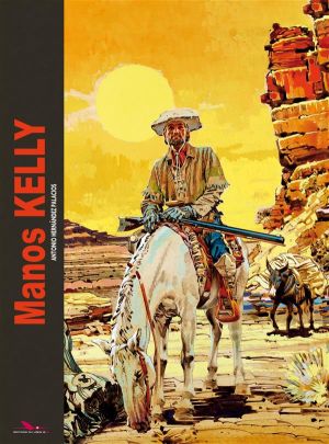Manos Kelly - intégrale Manos Kelly - intégrale