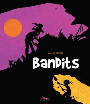 Bandits Bandits