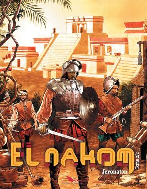 El nakom tome 2