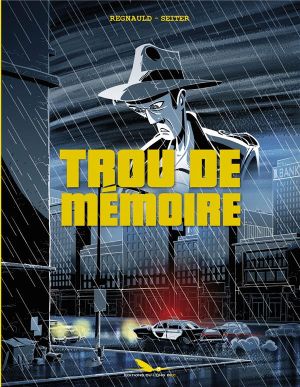 Trou de mémoire - intégrale