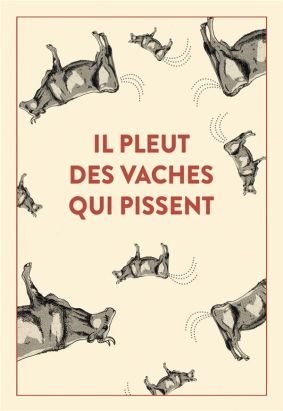 Il pleut des vaches qui pissent