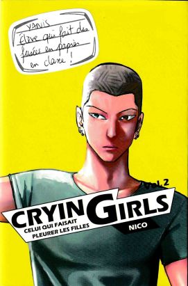 Cryin Girls - celui qui faisait pleurer les filles tome 2