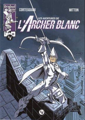 L'archer blanc tome 6