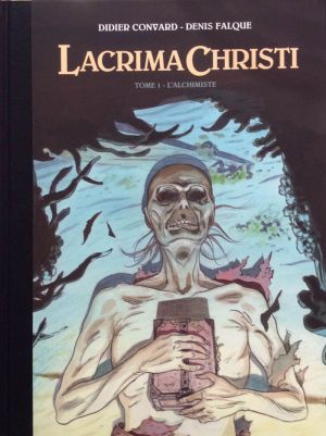 Lacrima Christi - tirage de luxe tome 1