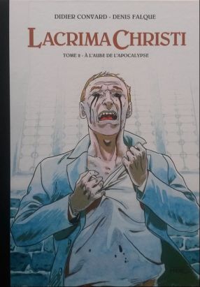 Lacrima Christi - tirage de luxe tome 2