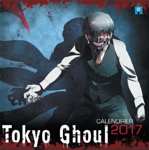 Calendrier 2018 - Tokyo ghoul