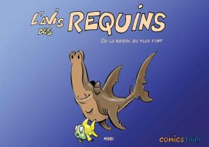 L'avis des requins tome 1