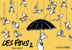 Les fous tome 2 Les fous tome 2