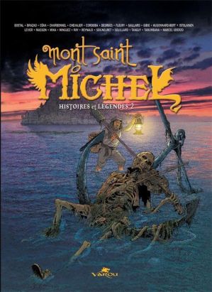 Histoires et légendes du mont Saint-Michel tome 2