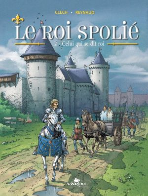 Le roi spolié tome 2