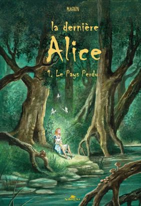 La dernière Alice tome 1