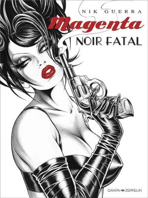 Magenta : noir fatal