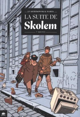 La suite de Skolem tome 1 - apparitions