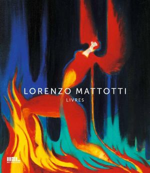 Lorenzo Mattotti - monographie