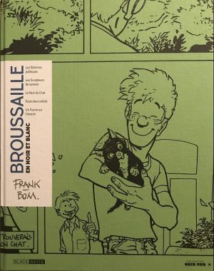 Broussaille - intégrale en noir et blanc