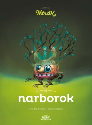 Adopte un Tétrok tome 2