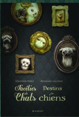 Facéties de chat, destins de chiens - coffret