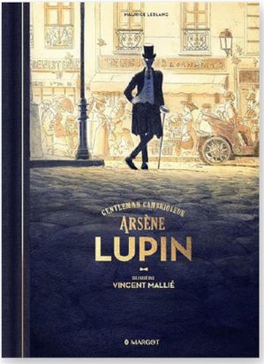 Arsène Lupin - gentleman cambrioleur - illustré