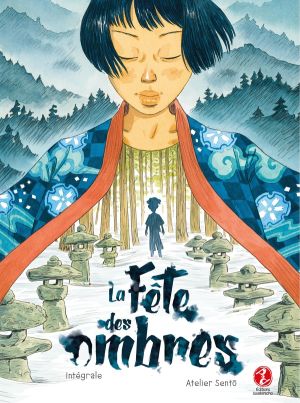 La fête des ombres - intégrale