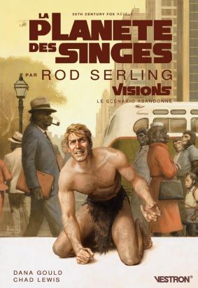 La planète des singes - Le scénario abandonné