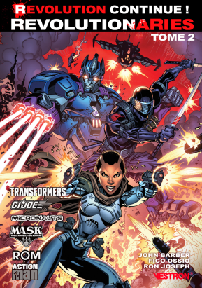 Revolutionaries tome 2