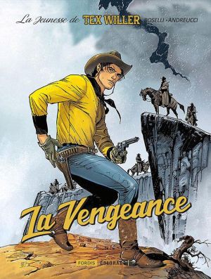 La jeunesse de Tex Willer tome 1