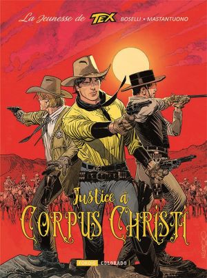 La jeunesse de Tex Willer tome 2