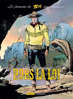 La jeunesse de Tex Willer tome 3