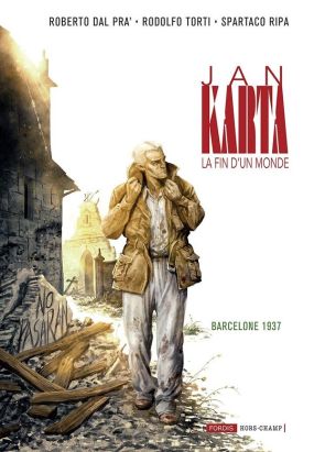 Jan Karta, la fin d'un monde tome 4