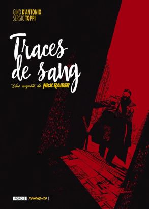 Traces de sang - Une enquête de Nick Raider
