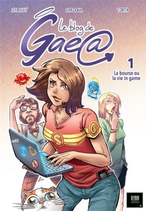 Le blog de Gaea tome 1