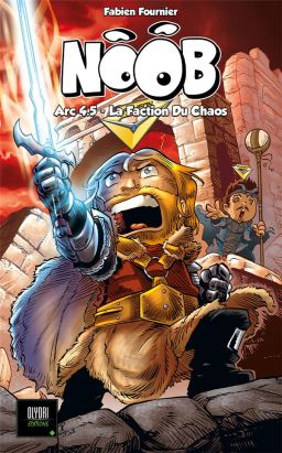 Noob 4.5 - La faction du chaos (roman)