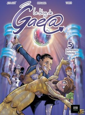 Le blog de Gaea tome 5