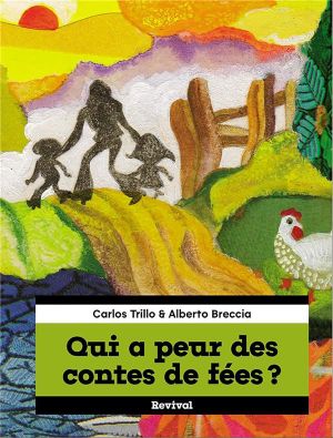 Qui a peur des contes de fées ?