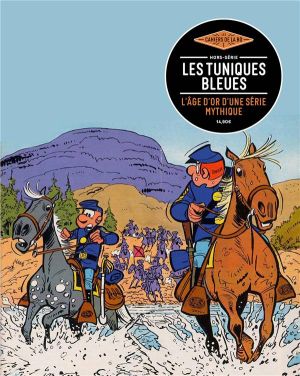 Les cahiers de la BD hors série - Les tuniques bleues