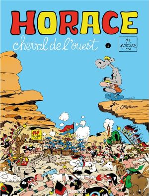 Horace, cheval de l'Ouest tome 1