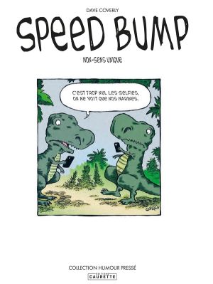 Speed bump tome 1