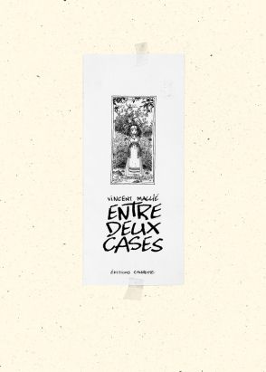 Entre deux cases - artbook