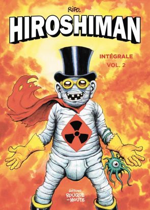 Hiroshiman - intégrale tome 2