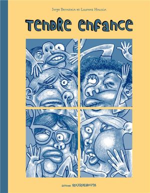Tendre enfance