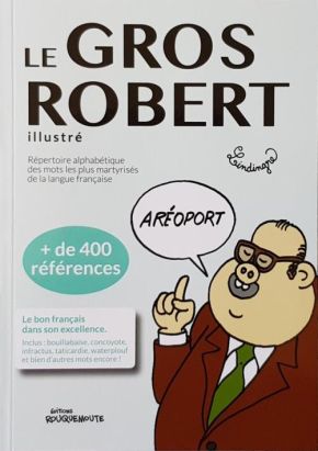 Le gros robert